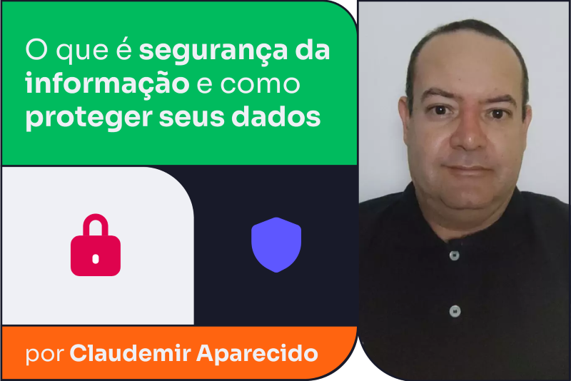 O que é segurança da informação e como proteger seus dados